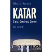 Katar, Fromm, Nicolas, Verlag C. H. BECK oHG, EAN/ISBN-13: 9783406790119