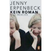 Kein Roman, Erpenbeck, Jenny, Penguin Verlag Hardcover, EAN/ISBN-13: 9783328600299
