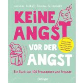 Keine Angst vor der Angst, Verlag Friedrich Oetinger GmbH, EAN/ISBN-13: 9783751203654