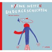 Keine netten Bildergeschichten, Zedelius, Miriam, Tulipan Verlag GmbH, EAN/ISBN-13: 9783864293566