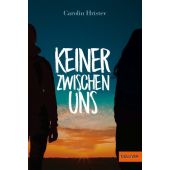 Keiner zwischen uns, Hristev, Carolin, Gulliver Verlag, EAN/ISBN-13: 9783407813169