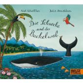 Die Schnecke und der Buckelwal, Scheffler, Axel/Donaldson, Julia, Beltz, Julius Verlag, EAN/ISBN-13: 9783407793577