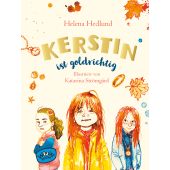 Kerstin ist goldrichtig, Hedlund, Helena, Woow Books, EAN/ISBN-13: 9783961770861