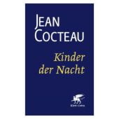Kinder der Nacht, Cocteau, Jean, Klett-Cotta, EAN/ISBN-13: 9783608981629