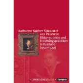 Kindheit als Privileg, Kucher, Katharina, Campus Verlag, EAN/ISBN-13: 9783593514338