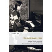 Klavierwelten, Torp, Claudius, Campus Verlag, EAN/ISBN-13: 9783593514963