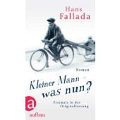 Kleiner Mann - was nun?, Fallada, Hans, Aufbau Verlag GmbH & Co. KG, EAN/ISBN-13: 9783351036416