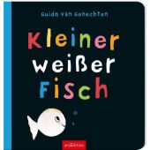 Kleiner weißer Fisch, Genechten, Guido van, Ars Edition, EAN/ISBN-13: 9783845810041