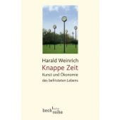 Knappe Zeit, Weinrich, Harald, Verlag C. H. BECK oHG, EAN/ISBN-13: 9783406568251