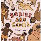 Körper sind toll, Feder, Tyler, Zuckersüß Verlag, EAN/ISBN-13: 9783949315152
