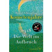 Kometenjahre, Schönpflug, Daniel, Fischer, S. Verlag GmbH, EAN/ISBN-13: 9783100024398