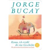 Komm, ich erzähl dir eine Geschichte, Bucay, Jorge, Fischer, S. Verlag GmbH, EAN/ISBN-13: 9783596521715