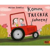 Komm, Trecker fahren!, Zedelius, Miriam, Beltz, Julius Verlag, EAN/ISBN-13: 9783407758071