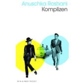 Komplizen, Roshani, Anuschka, Kein & Aber AG, EAN/ISBN-13: 9783036959955