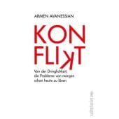 Konflikt, Avanessian, Armen, Ullstein Verlag, EAN/ISBN-13: 9783550201790