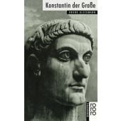 Konstantin der Große, Bleckmann, Bruno, Rowohlt Verlag, EAN/ISBN-13: 9783499505560