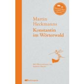 Konstantin im Wörterwald, Heckmanns, Martin, Mixtvision Mediengesellschaft mbH., EAN/ISBN-13: 9783944572116