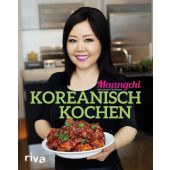 Koreanisch kochen, Maangchi/Chattman, Lauren, Riva Verlag, EAN/ISBN-13: 9783742303561