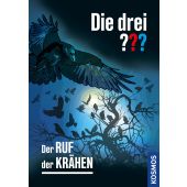Die drei ??? - Der Ruf der Krähen, Minninger, André, Franckh-Kosmos Verlags GmbH & Co. KG, EAN/ISBN-13: 9783440177990