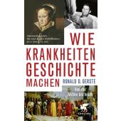 Wie Krankheiten Geschichte machen, Gerste, Ronald D, Klett-Cotta, EAN/ISBN-13: 9783608984187