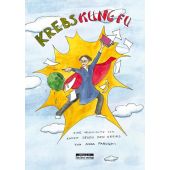 Krebs Kung Fu, Faroqhi, Anna, be.bra Verlag GmbH, EAN/ISBN-13: 9783861247036