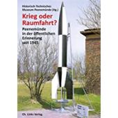 Krieg oder Raumfahrt?, Ch. Links Verlag GmbH, EAN/ISBN-13: 9783962890681