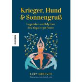 Krieger, Hund & Sonnengruß, Greeves, Lucy, Knesebeck Verlag, EAN/ISBN-13: 9783957287205