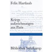 Kriegsaufzeichnungen aus Paris, Hartlaub, Felix, Suhrkamp, EAN/ISBN-13: 9783518224625