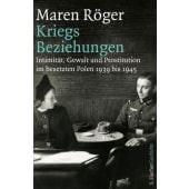 Kriegsbeziehungen, Röger, Maren, Fischer, S. Verlag GmbH, EAN/ISBN-13: 9783100022608