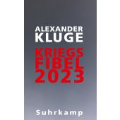 Kriegsfibel 2023, Kluge, Alexander, Suhrkamp, EAN/ISBN-13: 9783518431535