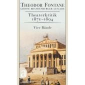 Theaterkritik 1870-1894, Fontane, Theodor, Aufbau Verlag GmbH & Co. KG, EAN/ISBN-13: 9783351037376