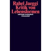 Kritik von Lebensformen, Jaeggi, Rahel, Suhrkamp, EAN/ISBN-13: 9783518295878