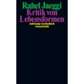 Kritik von Lebensformen, Jaeggi, Rahel, Suhrkamp, EAN/ISBN-13: 9783518300244