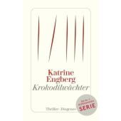 Krokodilwächter, Engberg, Katrine, Diogenes Verlag AG, EAN/ISBN-13: 9783257244809