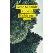 Kühe in Halbtrauer, Schmidt, Arno, Suhrkamp, EAN/ISBN-13: 9783518472729
