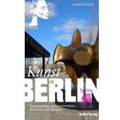 Kunst in Berlin, Drexel, Gerhard, be.bra Verlag GmbH, EAN/ISBN-13: 9783814802831