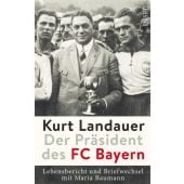 Kurt Landauer - Der Präsident des FC Bayern, Insel Verlag, EAN/ISBN-13: 9783458178897