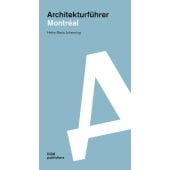 Montréal - Architekturführer, Johenning, Heike Maria, DOM publishers, EAN/ISBN-13: 9783869224336