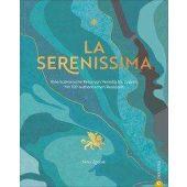 La Serenissima, Zoccali, Nino, Christian Verlag, EAN/ISBN-13: 9783959614849