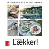Laekker! Die skandinavische Küche des verrückten Dänen, Bojsen, Brian, ZS Verlag GmbH, EAN/ISBN-13: 9783898837460