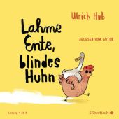 Lahme Ente, blindes Huhn, Hub, Ulrich, Silberfisch, EAN/ISBN-13: 9783745603132