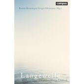 Langeweile, Campus Verlag, EAN/ISBN-13: 9783593517360