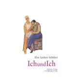 IchundIch, Lasker-Schüler, Else, Jüdischer Verlag im Suhrkamp Verlag, EAN/ISBN-13: 9783633542413