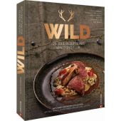 Wild.Wild. 125 edle Rezepte aus Wald und Flur. Naturnah und nachhaltig kochen, Vomberg, Ulrich, EAN/ISBN-13: 9783959614832
