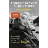 Sinnbilder, Messner, Reinhold/Messner, Diane, Fischer, S. Verlag GmbH, EAN/ISBN-13: 9783103971699