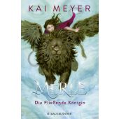 Merle. Die Fließende Königin, Meyer, Kai, Fischer Sauerländer, EAN/ISBN-13: 9783737356756