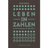 Leben in Zahlen, Delwart, Charly, Friedenauer Presse, EAN/ISBN-13: 9783751806275