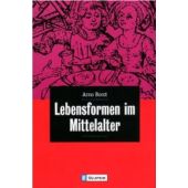 Lebensformen im Mittelalter, Borst, Arno, Ullstein Verlag, EAN/ISBN-13: 9783548265131
