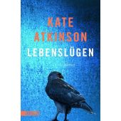 Lebenslügen, Atkinson, Kate, DuMont Buchverlag GmbH & Co. KG, EAN/ISBN-13: 9783832165710