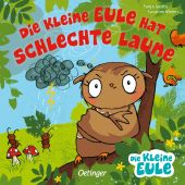 Die kleine Eule hat schlechte Laune, Weber, Susanne, Verlag Friedrich Oetinger GmbH, EAN/ISBN-13: 9783751201803